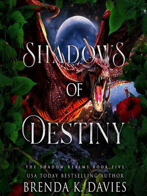 cover image of Shadows of Destiny (The Shadow Realms, Book 5)